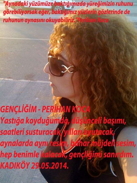 ''GENÇLİĞİM'' Perihan Koca
